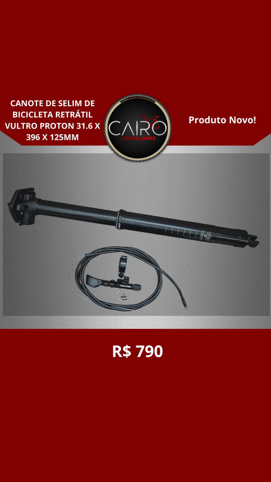 Canote de Selim de Bicicleta Retrátil Vultro Proton 31.6 x 396 x 125mm Produto novo!!!